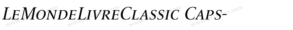 LeMondeLivreClassic Caps字体转换